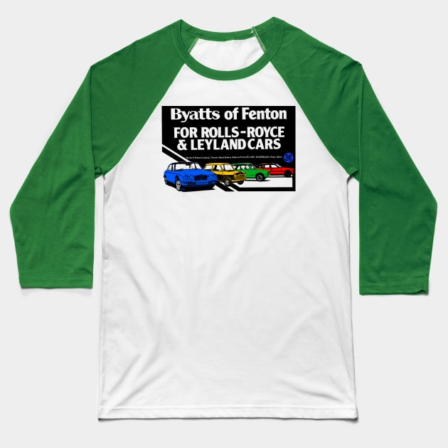 BRITISH LEYLAND - local dealer ad Baseball T-Shirt by Throwback Motors